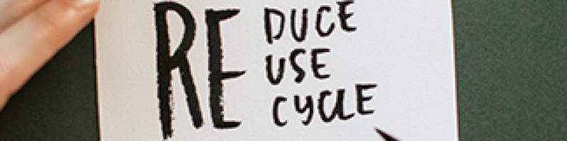 reduce reuse recycle skilt